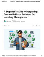 A Beginner’s Guide to Integrating Grocy with Home Assistant for Inventory Management _ by Vijish Mannoor _ Medium.pdf
